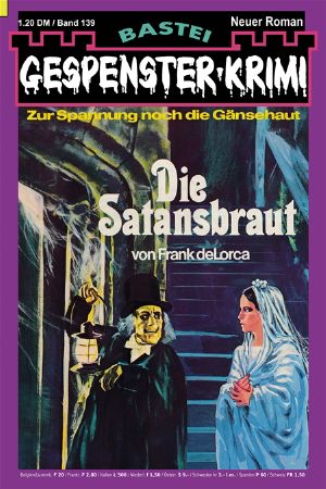 [Gespenster-Krimi 139] • Die Satansbraut